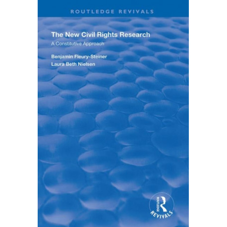 The New Civil Rights Research: A Constitutive Approach