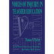 Voices of Inquiry in Teacher Education