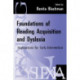 Foundations of Reading Acquisition and Dyslexia: Implications for Early Intervention