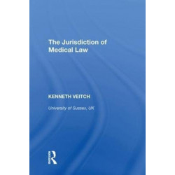 The Jurisdiction of Medical Law