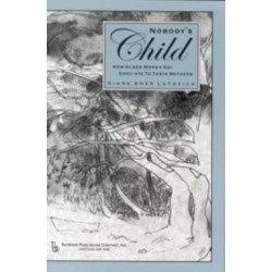 Nobody's Child: How Older Women Say Good-bye to Their Mothers