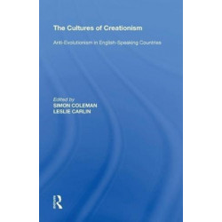 The Cultures of Creationism: Anti-Evolutionism in English-Speaking Countries