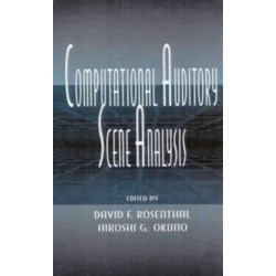 Computational Auditory Scene Analysis: Proceedings of the Ijcai-95 Workshop