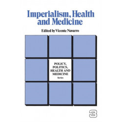Imperialism, Health and Medicine