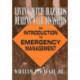 Living with Hazards, Dealing with Disasters: An Introduction to Emergency Management: An Introduction to Emergency Management