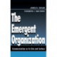 The Emergent Organization: Communication As Its Site and Surface