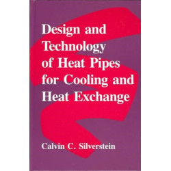 Design And Technology Of Heat Pipes For Cooling And Heat Exchange
