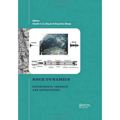 Rock Dynamics and Applications 3: Proceedings of the 3rd International Confrence on Rock Dynamics and Applications (RocDyn-3), June 26-27, 2018, Trondheim, Norway