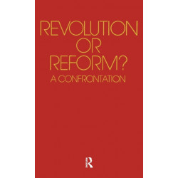 Revolution or Reform?: A Confrontation