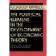 The Political Element in the Development of Economic Theory