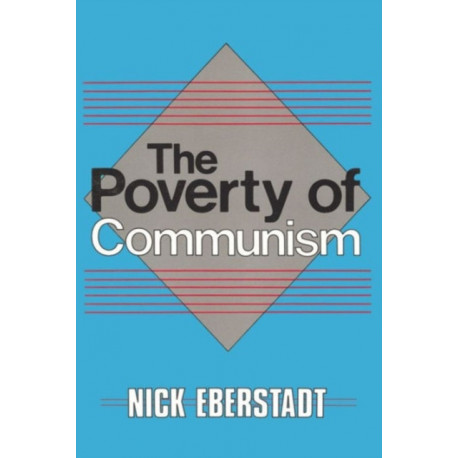 The Poverty of Communism