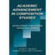 Academic Advancement in Composition Studies: Scholarship, Publication, Promotion, Tenure