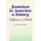 Feminism in America: A History