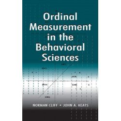 Ordinal Measurement in the Behavioral Sciences