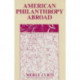American Philanthropy Abroad