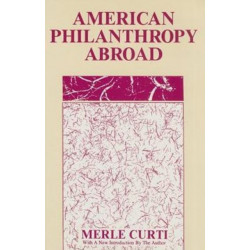 American Philanthropy Abroad