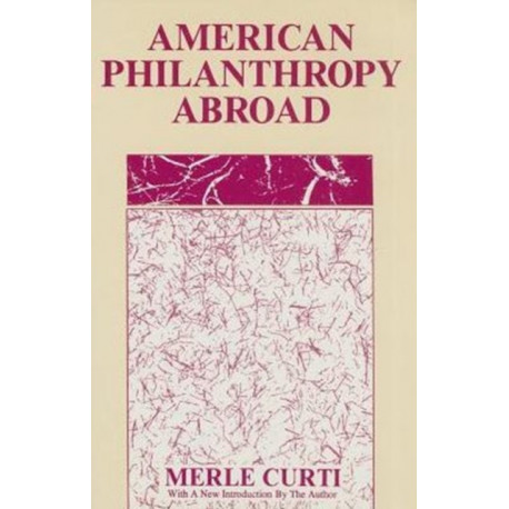 American Philanthropy Abroad