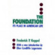The Foundation: Its Place in American Life