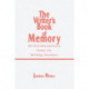 The Writer's Book of Memory: An Interdisciplinary Study for Writing Teachers