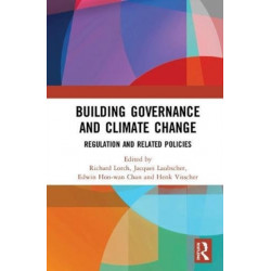Building Governance and Climate Change: Regulation and Related Policies