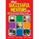 What Successful Mentors Do: 81 Research-Based Strategies for New Teacher Induction, Training, and Support
