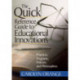 The Quick Reference Guide to Educational Innovations: Practices, Programs, Policies, and Philosophies