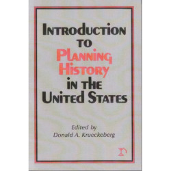 Introduction to Planning History in the United States