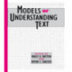 Models of Understanding Text