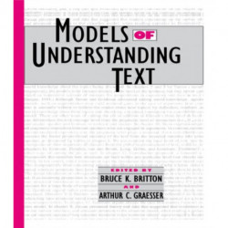 Models of Understanding Text