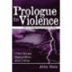 Prologue to Violence: Child Abuse, Dissociation, and Crime
