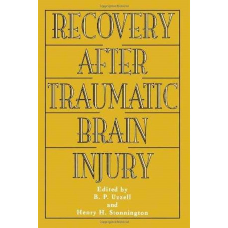 Recovery After Traumatic Brain Injury