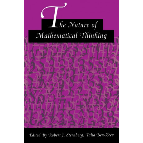 The Nature of Mathematical Thinking