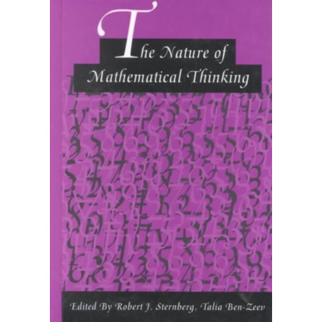 The Nature of Mathematical Thinking