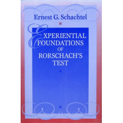 Experiential Foundations of Rorschach's Test