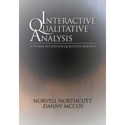 Interactive Qualitative Analysis: A Systems Method for Qualitative Research