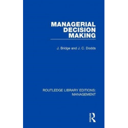 Managerial Decision Making