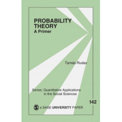 Probability Theory: A Primer