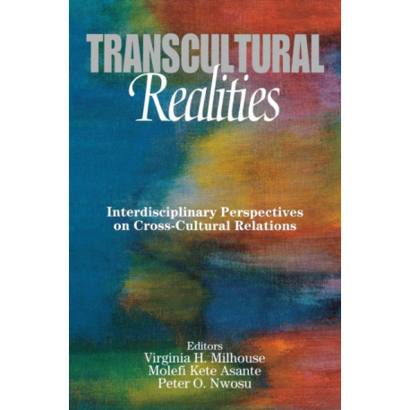 Transcultural Realities: Interdisciplinary Perspectives on Cross-Cultural Relations