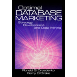 Optimal Database Marketing: Strategy, Development, and Data Mining
