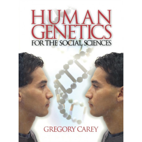 Human Genetics for the Social Sciences