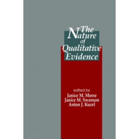 The Nature of Qualitative Evidence