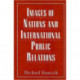 Images of Nations and International Public Relations