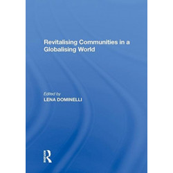 Revitalising Communities in a Globalising World