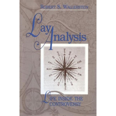 Lay Analysis: Life Inside the Controversy