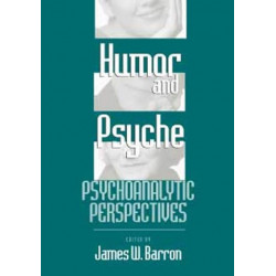 Humor and Psyche: Psychoanalytic Perspectives