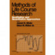 Methods of Life Course Research: Qualitative and Quantitative Approaches