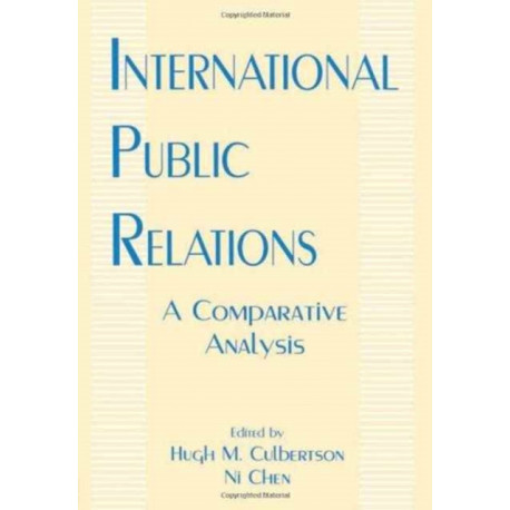 International Public Relations: A Comparative Analysis