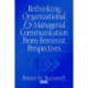 Rethinking Organizational and Managerial Communication from Feminist Perspectives