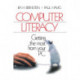 Computer Literacy: Getting the Most from Your PC