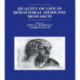 Quality of Life in Behavioral Medicine Research